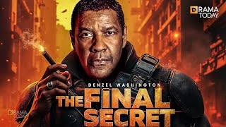 THE FINAL SECRET | DENZEL WASHINGTON | Full Movie 2025 | New Movie | 🔥🔥