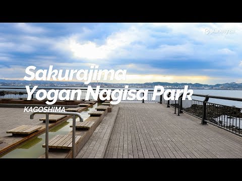 Sakurajima Yogan Nagisa Park, Kagoshima | Japan Travel Guide