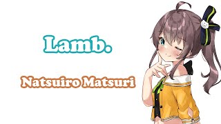 [Natsuiro Matsuri] - Lamb. / GARNiDELiA