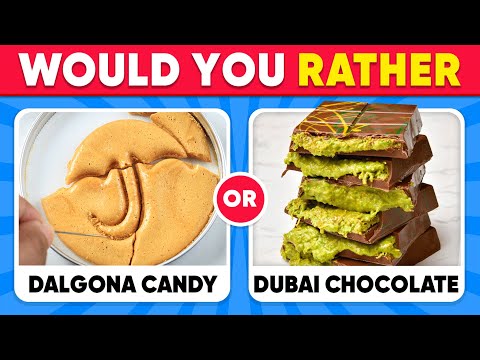 Would You Rather..? Popular 2025 Candy & Sweets Edition 🍬 🍫 Daily Quiz