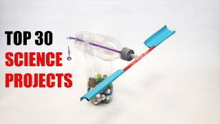 Top 30 Science Project Ideas