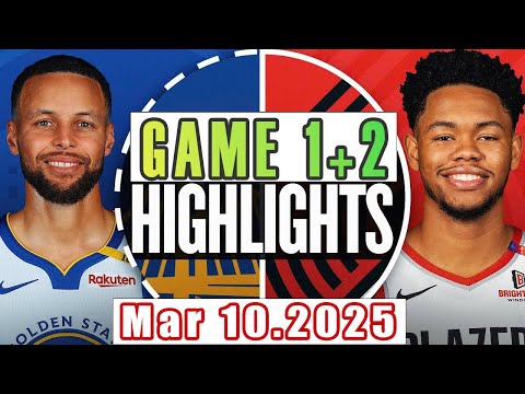 Golden State Warriors VS Portland Trail Blazers Game 1+2nd Highlights Mar 10,2025 NBA Season 2024-25