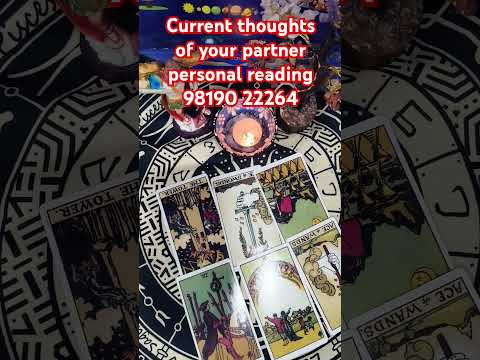 Current thoughts of your partner like share subscribe #tarotcardreadingtheircurrentfeelings