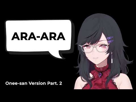 Ara- ara (Versi Onee-san) Part.2 | Gabriel Abyssia