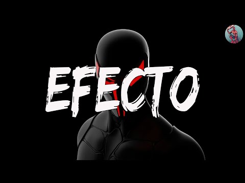 Bad Bunny - Efecto (La Letra / Lyrics)