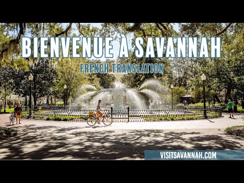 Bienvenue à Savannah | Savannah, Georgia