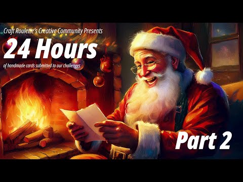 🎄 24 Hour Card Marathon: 4+ Years of Community Creations - Christmas Special (Part 2)