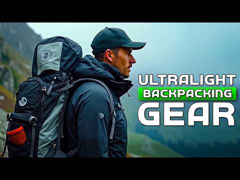 40 Ultralight Backpacking Gear You Should Have