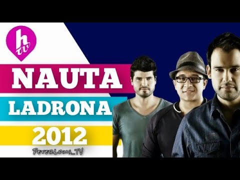 LADRONA - NAUTA (HTV/RECREACIÓN)