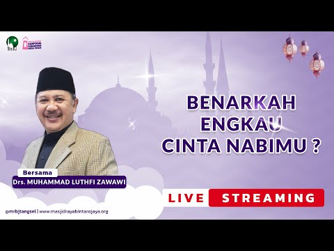 🔴 [LIVE] KULTUM RAMADHAN | BENARKAH ENGKAU CINTA NABIMU ? | KH. DRS. MUHAMMAD LUTHFI ZAWAWI | MRBJTV