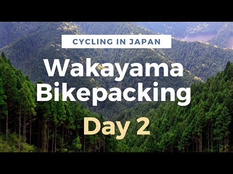 Bikepacking trip - Hashimoto City to Mount Koya, Day 2