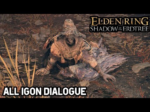 Igon All Dialogue / All Voicelines - Elden Ring Shadow of the Erdtree