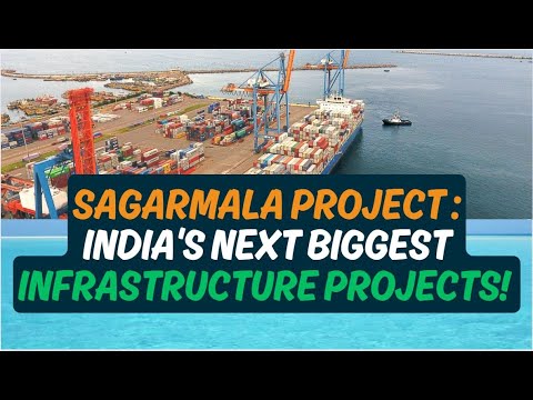 Sagarmala Project : India's Next BIGGEST Infrastructure Projects!