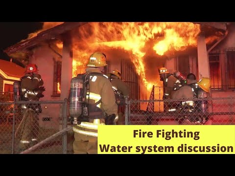 Fire Fighting Water system discussion