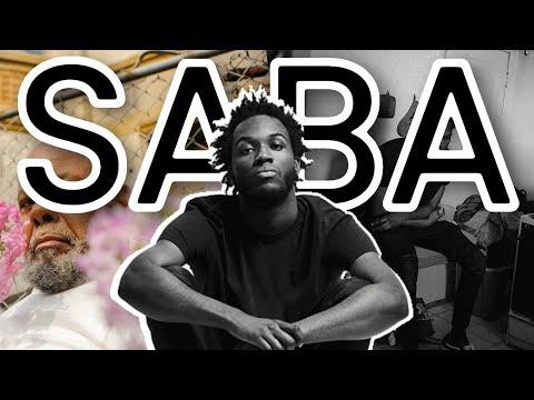 Saba: Your Favorite Artist's Favorite Artist