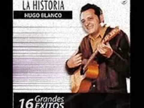 HUGO BLANCO - UNA NOCHE EN EL LLANO