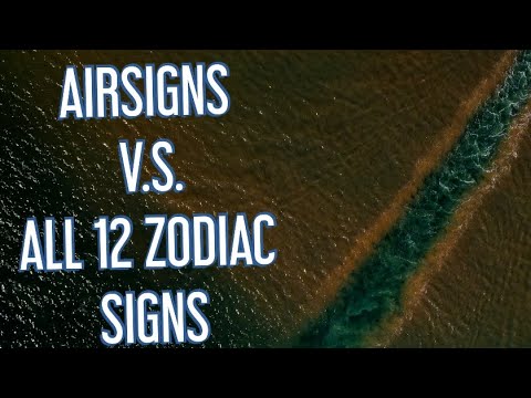 AIRSIGNS V.S ALL 12 ZODIAC SIGNS