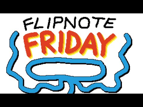 FLIPNOTE FRIDAY WITH RAXDFLIPNOTE