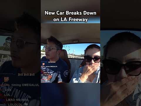 STREAMERS CAR BREAKS DOWN ON FREEWAY!