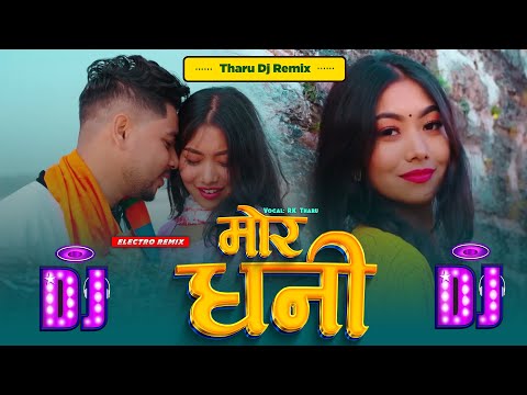 Mor Dhani - Tharu Dj Song 2080 -  Rk Tharu Naresh Chaudhary