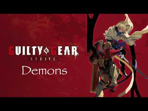 Guilty Gear -STRIVE- OST Demons