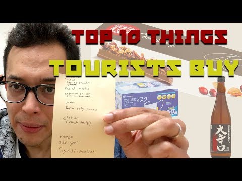 Top 10 Things Tourists Buy in Japan