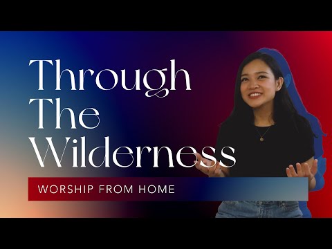 Feast Worship - Through The Wilderness (Worship From Home)