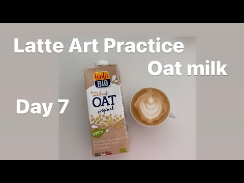 Oat Milk Latte Art Practices Day 7/ オーツミルクラテアート練習 7日目