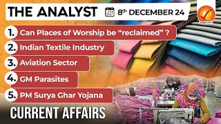 Current Affairs Today: The Analyst 8 December 2024 | Newspaper Analysis | Vajiram And Ravi