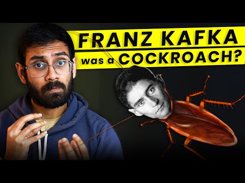 Franz Kafka: All humans are alien & cockroach