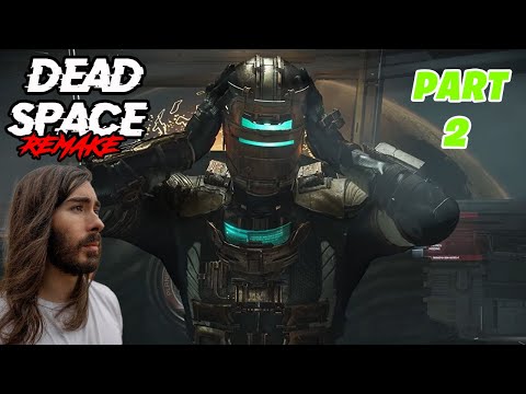 MoistCr1TiKaL Plays Dead Space (Remake) | Part 2