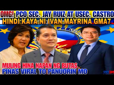 OMG! USEC: CASTRO AT PCO SEC. JAY RUIZ MAKHANG AYAW TANTANAN NI IVAN MAYRINA SUPALPAL NA NAMAN SYA!