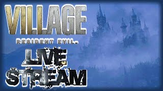 Resident Evil: Village (Ep 2) :: Werewolves? (So Confused) :: Live Stream