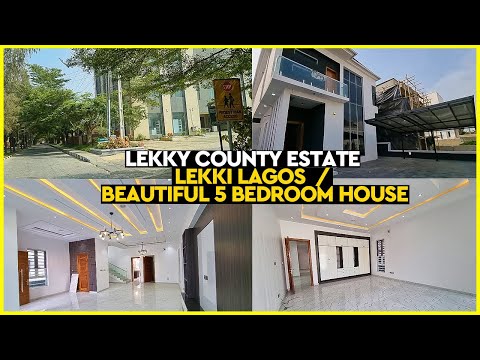 IKOTA LEKKI LAGOS NIGERIA | LEKKY COUNTY HOMES ESTATE | 5 BEDROOM HOUSE FOR SALE