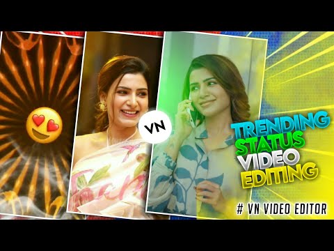 New trending full screen video editing VN Video Editor new trend whatsapp status editing 2021|CutFix