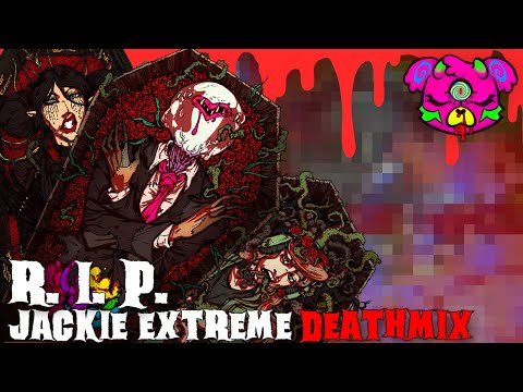 R.I.P. (JACKIE EXTREME DEATHMIX) (ft. Chi-Chi & JACKIE EXTREME) - Creep-P [VISUALIZER]