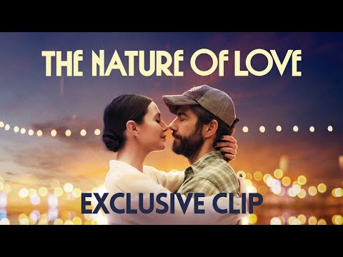 The Nature Of Love | Exclusive Clip | In Cinemas 5th July