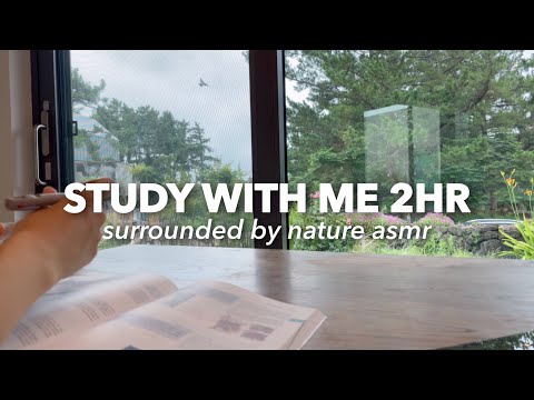 🏞 STUDY WITH ME with nature sound IN JEJU ISLAND (KOREA) 2HR REAL TIME REAL SOUND