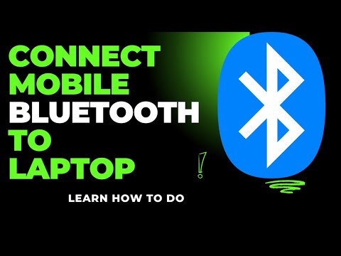 How to Connect Mobile Bluetooth to Laptop or Computer