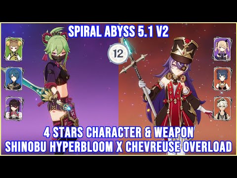 Spiral Abyss 5.1/5.2 - Kuki Shinobu Hyperbloom x Chevreuse Overload Full Star Clear | Genshin Impact