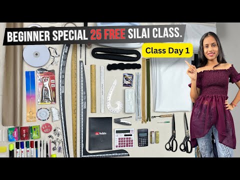 Beginner Special Free Silai Class. Basic Stitching Knowledge (Class-1  Knowledge of Equipment's).