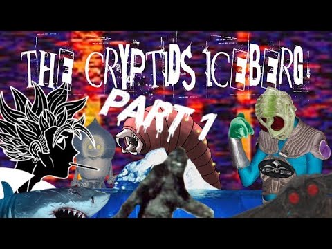 Cryptids/Weird Creatures Iceberg (PART 1) FEAT: Gravity PSI