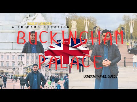 Visiting again Buckingham Palace in heart of L o n d o n !