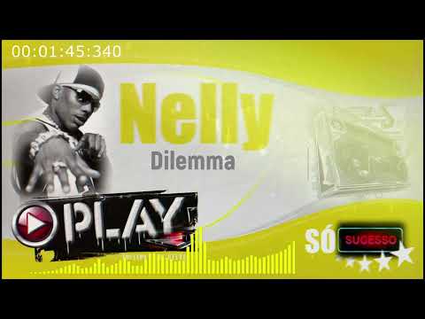 Nelly - Dilemma