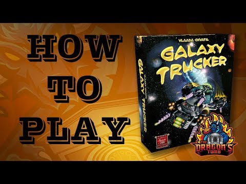 How To Play - Galaxy Trucker