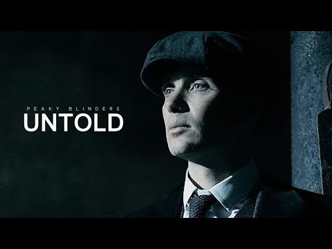 Untold | Peaky Blinders