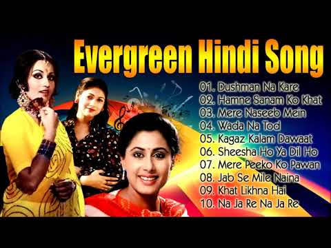 Evergreen Hindi Songs - सदाबहार पुराने गाने | Lata Mangeshkar, Mohd Rafi & Kishore Kumar