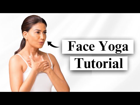 Face Yoga Tutorial