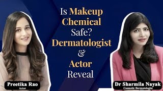 NON TOXIC MAKEUP | Chemical Free Makeup | Organic Makeup | Makeup  Dr. Sharmila Nayak | Preetika Rao