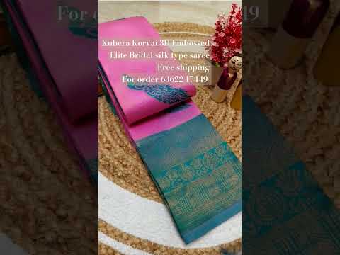 Kubera Korvai 3D Embossed  Elite Bridal silk type sarees. #shorts#  yt shorts # viral shorts